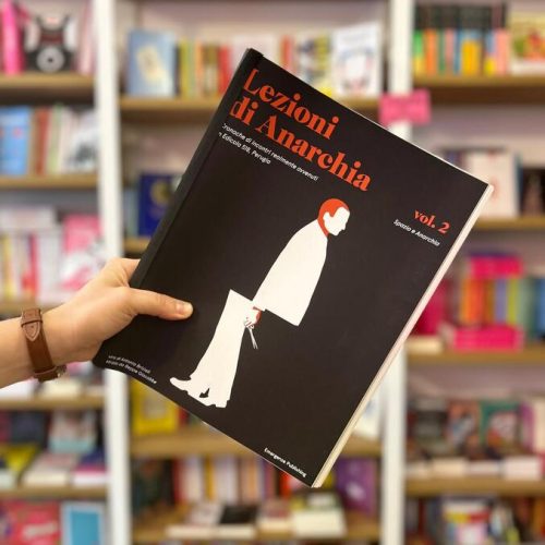 Lezioni di Anarchia vol.2