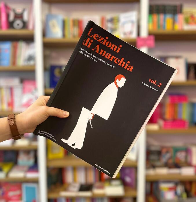 Lezioni di Anarchia vol.2