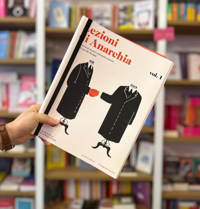 Lezioni di Anarchia vol.1