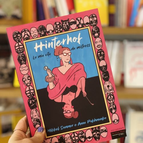 Hinterhof. La mia vita da mistress
