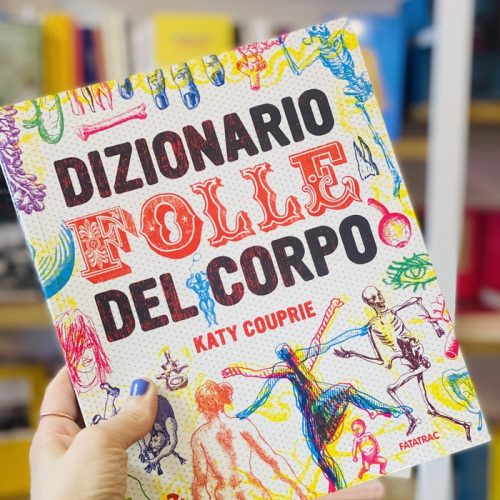 Dizionario folle del corpo