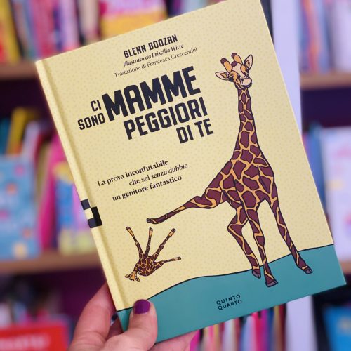 Ci sono mamme peggiori di te