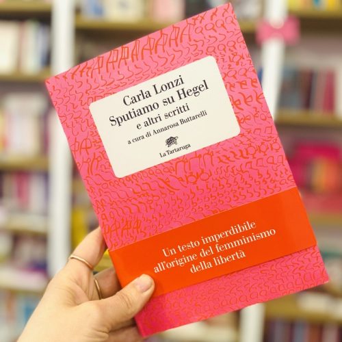 Sputiamo su Hegel e altri scritti