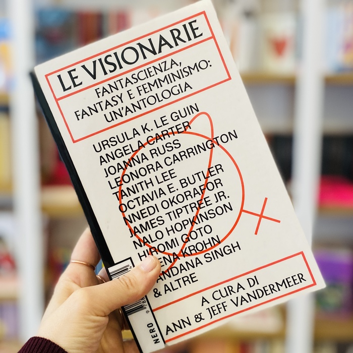 Le Visionarie