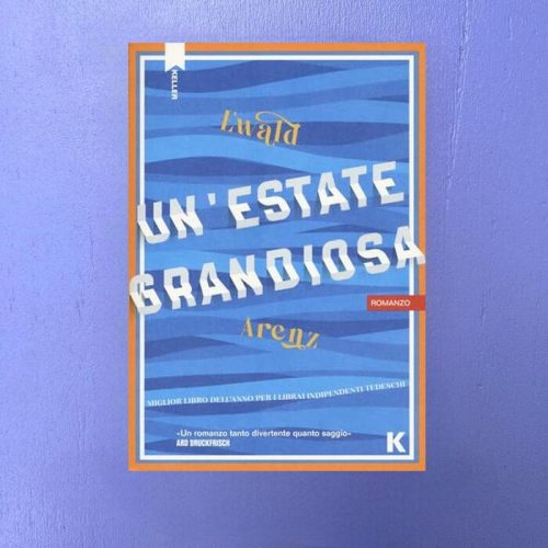 Un'estate grandiosa