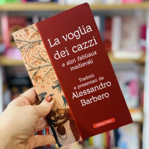 La voglia dei cazzi e altri fabliaux medievali