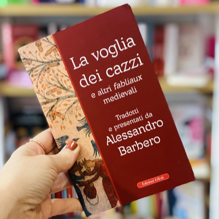 La voglia dei cazzi e altri fabliaux medievali
