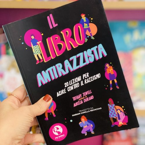 Il libro antirazzista. 20 lezioni per agire contro il razzismo