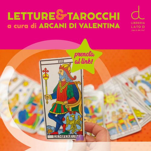 Letture & Tarocchi | 22.05 | prenota il tuo turno