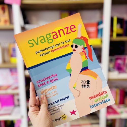 Svaganze. Passatempi per la tua estate femminista